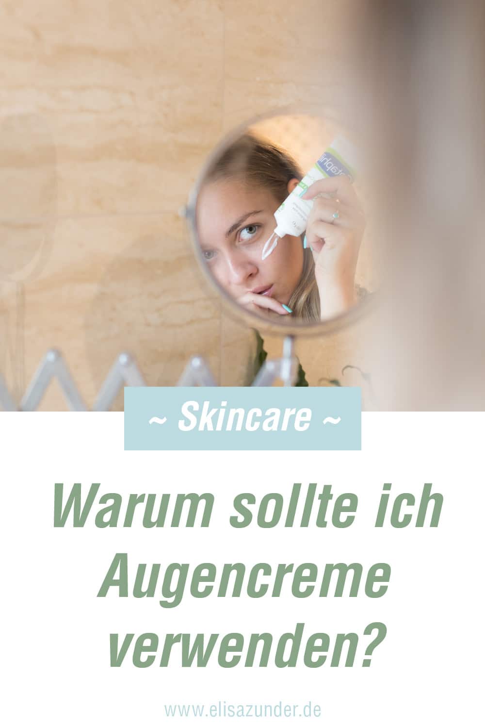 Augencreme verwenden, Beauty Tipps zur Augencreme, Augencreme, Augencreme Anwendung, Augencreme Naturkosmetik, Augencreme wirklich erforderlich, Augencreme gegen Faltenbildung, Hautpflege, Gesichtspflege, Augenpartie pflegen, frische Augenpartie, frisch und fit aussehen durch Augencreme