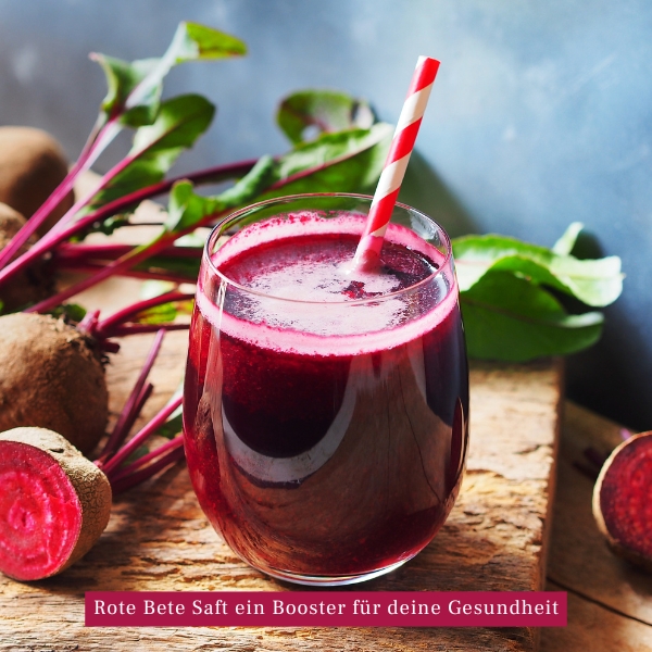Rote Bete Saft Gesundheit