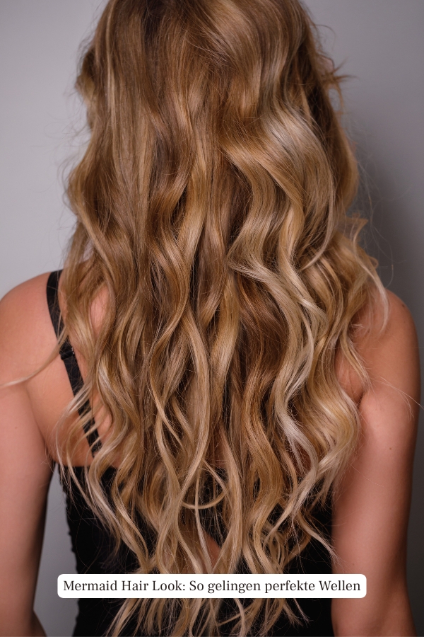 Mermaid Hair Look: So gelingen perfekte Wellen